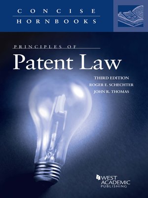 cover image of Schechter and Thomas's Principles of Patent Law